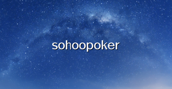 sohoopoker