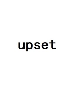 揭秘'upset'的深层含义：为何这个词让人心情瞬间跌入谷底？ 3