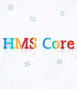 揭秘HMS Core：华为生态的核心驱动力与未来展望！ 1